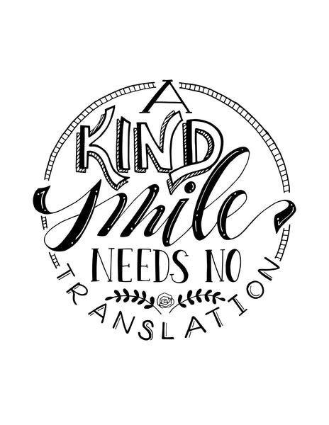 wall art typography design that says A Kind Smile Needs No Translation in black and white