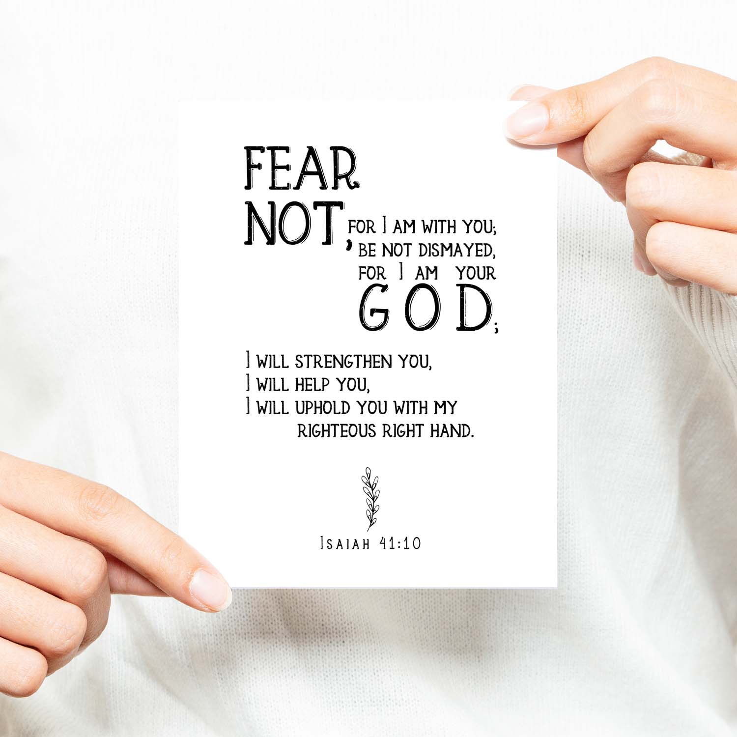 Fear Not For I Am With You Inspirational - Scripture - Confirmation Verse Greeting Card