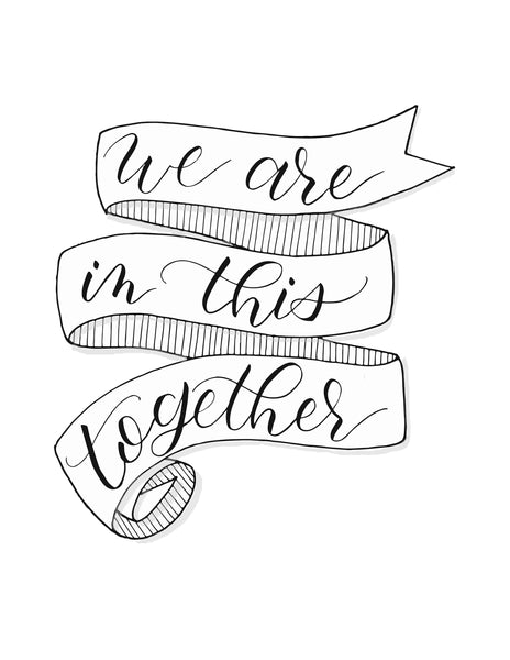 wall art that says we are in this together inside a folding ribbon illustration